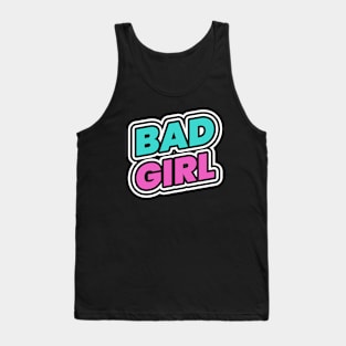 Bad Girl Baddie Tank Top